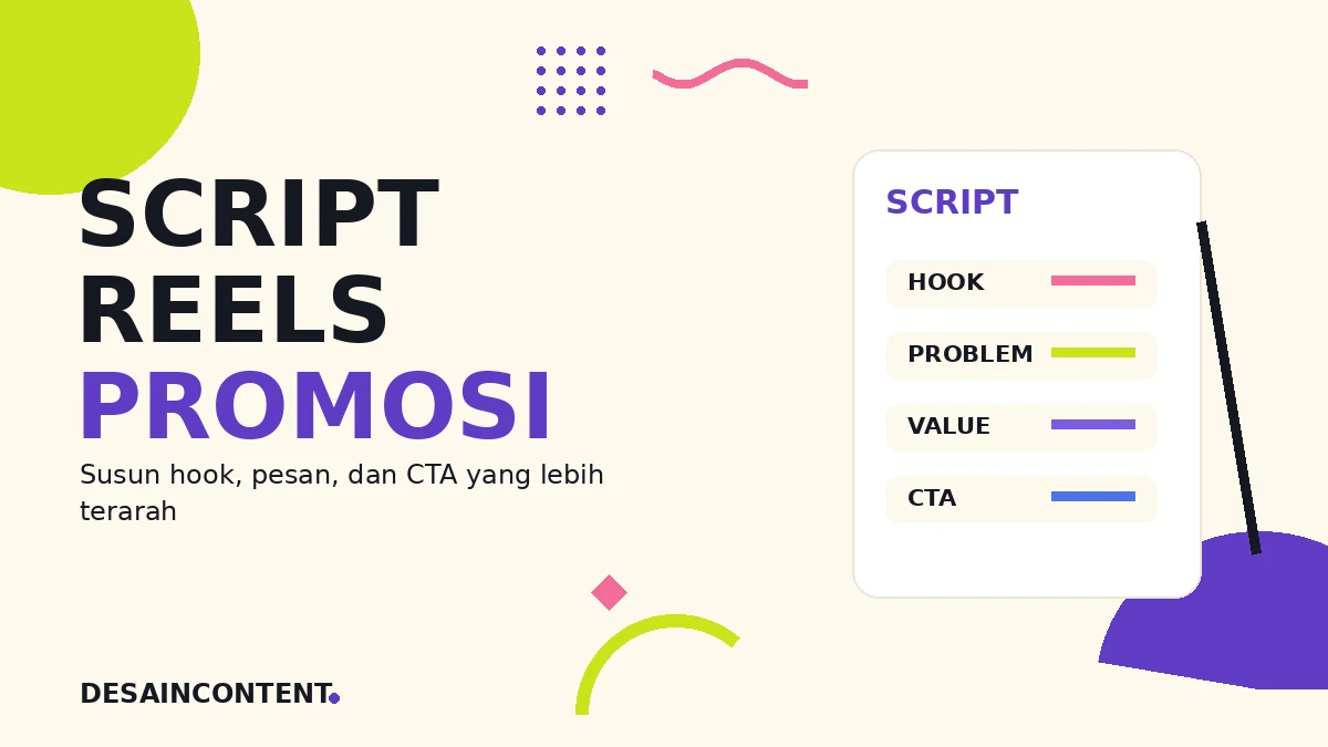 Ilustrasi script untuk konten Reels promosi yang menarik